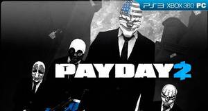 Payday 2 - Análisis